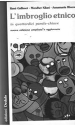 L'imbroglio etnico in quattordici parole chiave