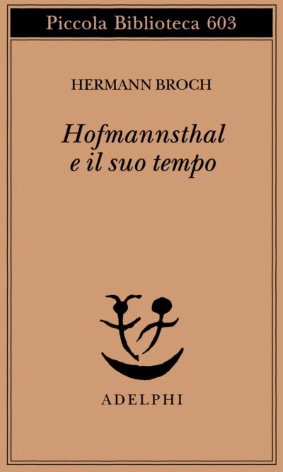 HOFMANNSTHAL E IL SUO TEMPO