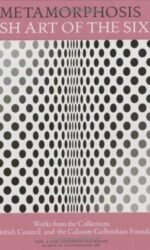 Metamorphosis: British Art of the Sixties