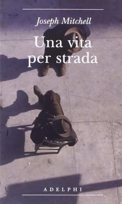 UNA VITA PER STRADA