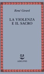 La violenza e il sacro