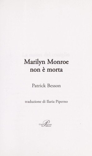 Marilyn Monroe non è morta