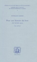 Pour une histoire du livre: XVe-XVIIIe siècle : cinq conférences