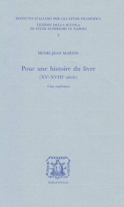 Pour une histoire du livre: XVe-XVIIIe siècle : cinq conférences