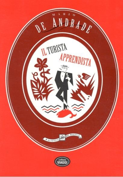 Il turista apprendista. Viaggi per il Rio delle Amazzoni fino al Perù, per il Rio Madeira fino alla Bolivia via Marajò fino a dire basta. 1927