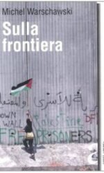 Sulla frontiera
