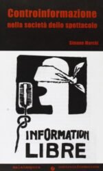 Controinformazione nella società dello spettacolo