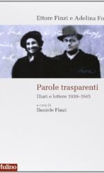 Parole trasparenti: diari e lettere, 1939-1945