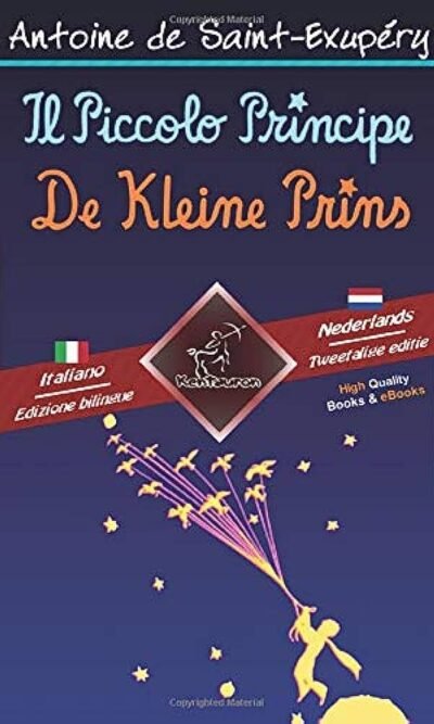 IL PICCOLO PEINCIPE DE KLEINE PRINS
