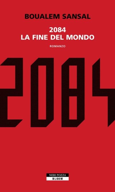 2084 LA FINE DEL MONDO