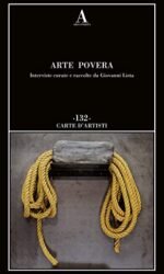Arte Povera Interviste Curate Da G Lista