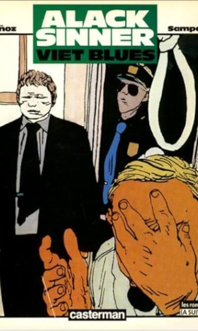 ALACK SINNER VIET BLUES Es