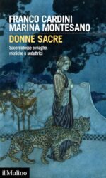 Donne Sacre Sacerdotesse E Maghe Mistiche E Sedutt