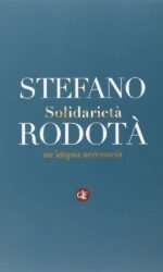 SOLIDARIETA' UN'UTOPIA NECESSARIA