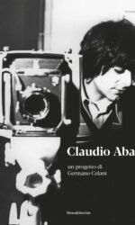Claudio Abate (Un Progetto Di Germano Celant)
