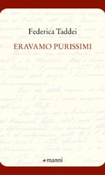 Eravamo Purissimi