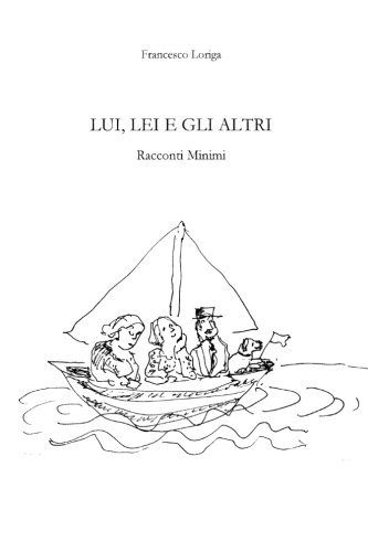 LUI LEI E GLI ALTRI (1reso autore 27/10)