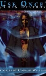 USE ONCE THEN DESTROY