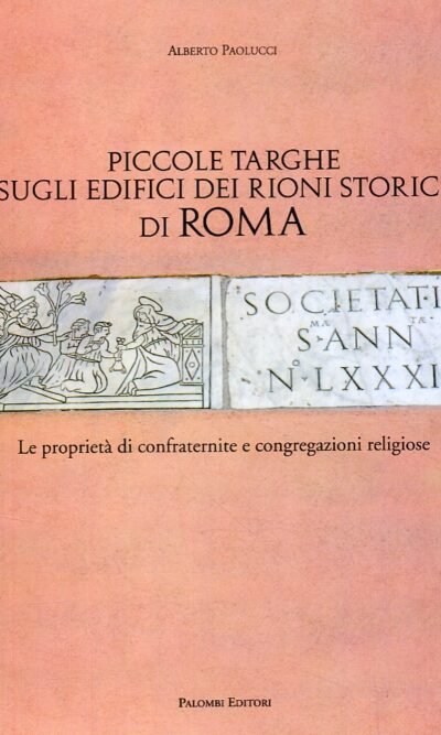 PICCOLE TARGHE SUGLI EDIFICI DEI RIONI STORICI DI