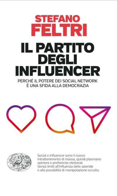 IL PARTITO DEGLI INFLUENCER