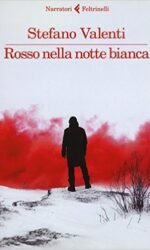 ROSSO NELLA NOTTE BIANCA