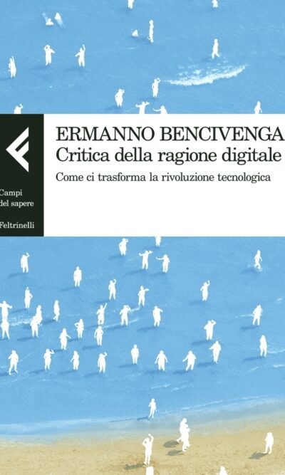 CRITICA DELLA RAGIONE DIGITALE