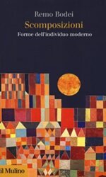 SCOMPOSIZIONI FORME DELL'INDIVIDUO MODERNO