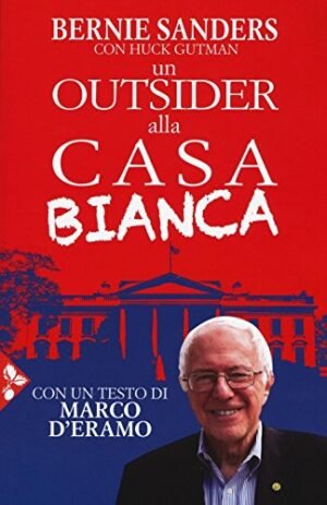 UN OUTSIDER ALLA CASA BIANCA