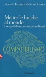 METTER LE BRACHE AL MONDO