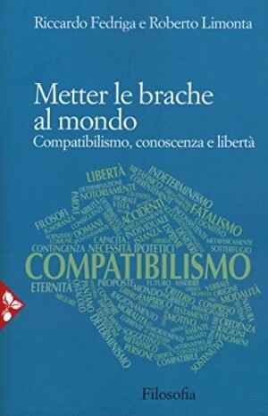 METTER LE BRACHE AL MONDO