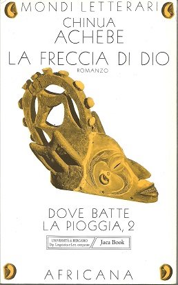 LA FRECCIA DI DIO  (nigeria)