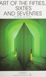 ART OF THE FIFTIES SIXTIES AND SEVENTIES PANZA COL