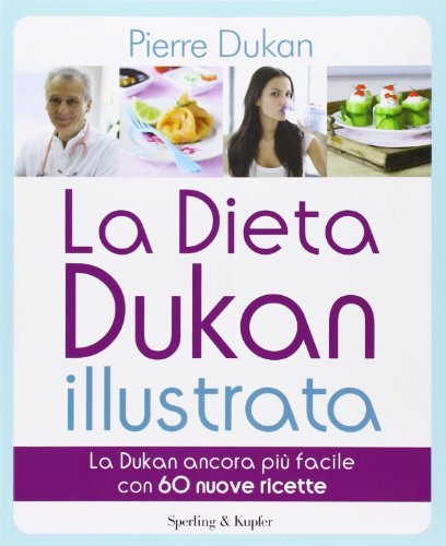 LA DIETA DUKAN ILLUSTRATA offerta