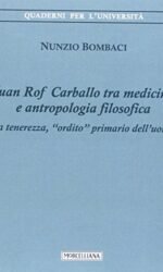 JUAN ROF CARBALLO TRA MEDICINA E ANTROPOLOGIA FILO