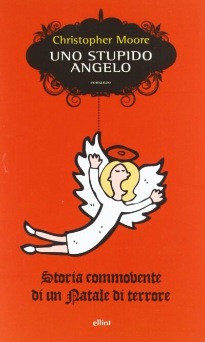 Uno stupido angelo
