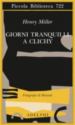 GIORNI TRANQUILLI A CLICHY