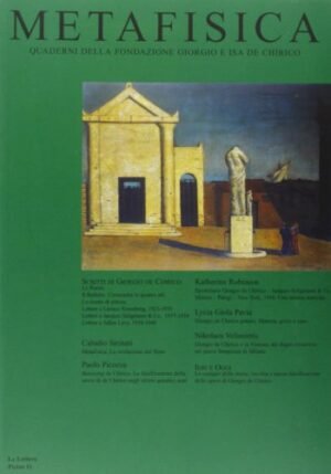 METAFISICA QUADERNI FONDAZIONE GIORGIO DE CHIRICO