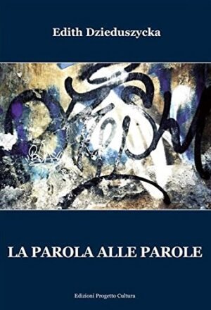 LA PAROLA ALLE PAROLE