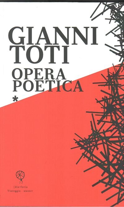GIANNI TOTI OPERA POETICA