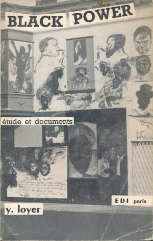 BLACK POWER ETUDE ET DOCUMENTS raro