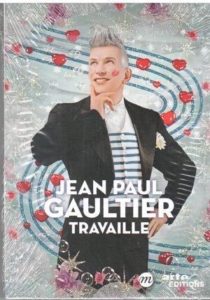 JEAN PAUL GAULTIER TRAVAILLE es DVD DOCUMENTARIO