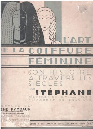 L'ARTE DE LA COIFFURE FEMININE raro 1932