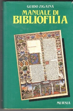 MANUALE DI BIBLIOFILIA esaurito