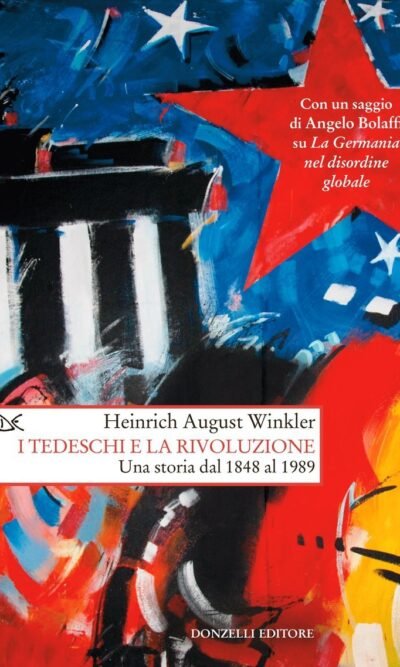 I TEDESCHI E LA RIVOLUZIONE UNA STORIA DAL 1848 AL