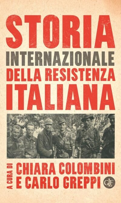STORIA INTERNAZIONALE DELLA RESISTENZA ITALIANA