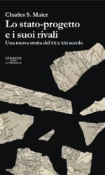 LO STATO-PROGETTO E I SUOI RIVALI UNA NUOVA STORIA