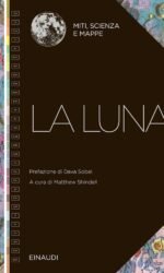 LA LUNA MITI SCIENZA E MAPPE
