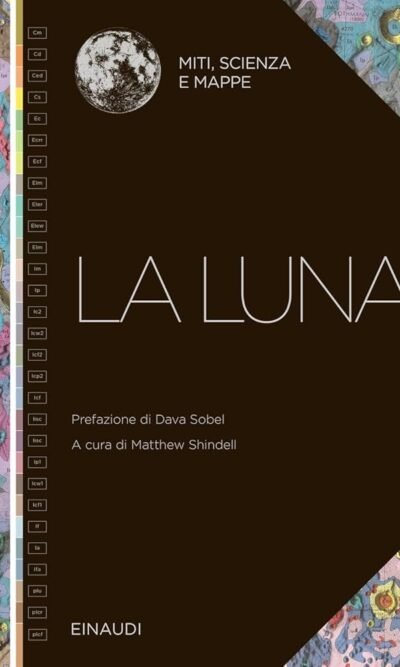 LA LUNA MITI SCIENZA E MAPPE