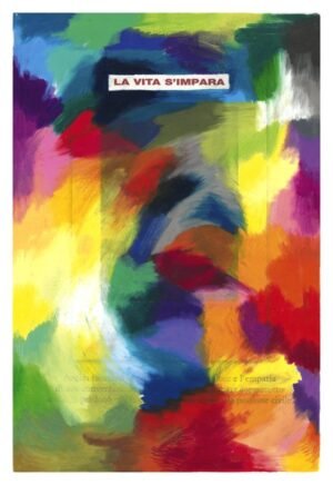 LA VITA S'IMPARA