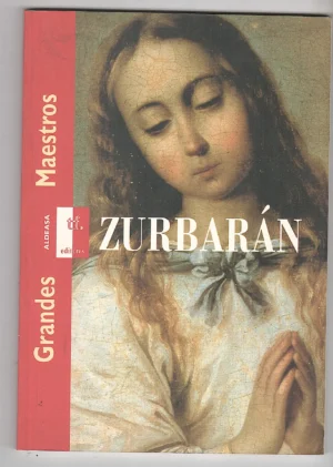 ZURBARAN GRANDES MAESTROS